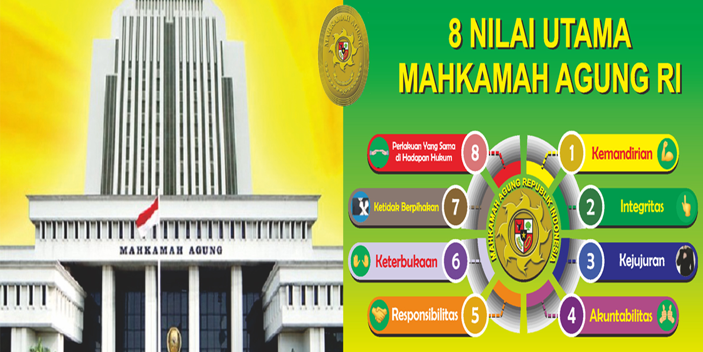 8 Nilai-Nilai Utama Mahkamah Agung